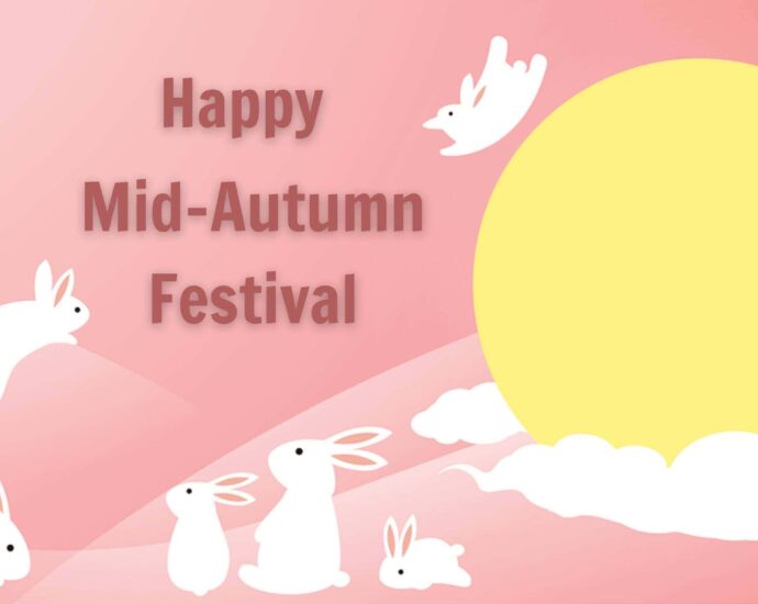 Kumpulan Ucapan Mid Autumn Festival Dalam Bahasa Inggris 7. Happy Mid-Autumn Festival to you and may your family reunite for the rising of the full moon Kumpulan Ucapan Mid Autumn Festival Dalam Bahasa Inggris