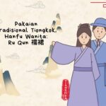 Jenis Rok Pakaian Tiongkok Hanfu Rok Hanfu biasanya terbuat dari satu atau dua helai kain, berupa lembaran datar, berlipit, atau tidak berlipit yang dililitkan di badan dan diikat dengan pita. Tionghoa Org - Pakaian Tradisional Tiongkok, Hanfu Wanita: Ru Qun 襦裙 - 1